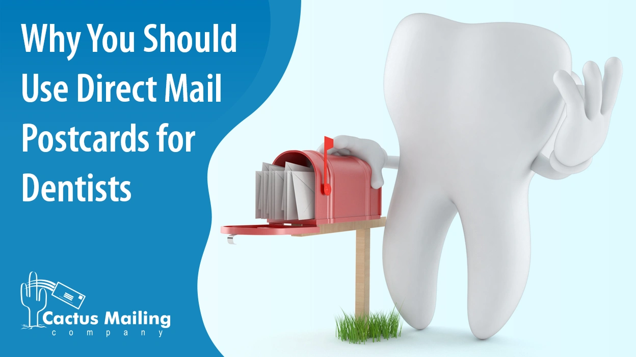Why You Should Use Direct Mail Postcards for Dentists