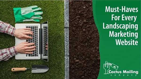 Must-Haves For Every Landscaping Marketing Website