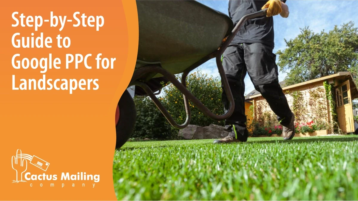 ​​Step-by-Step Guide to Google PPC for Landscapers