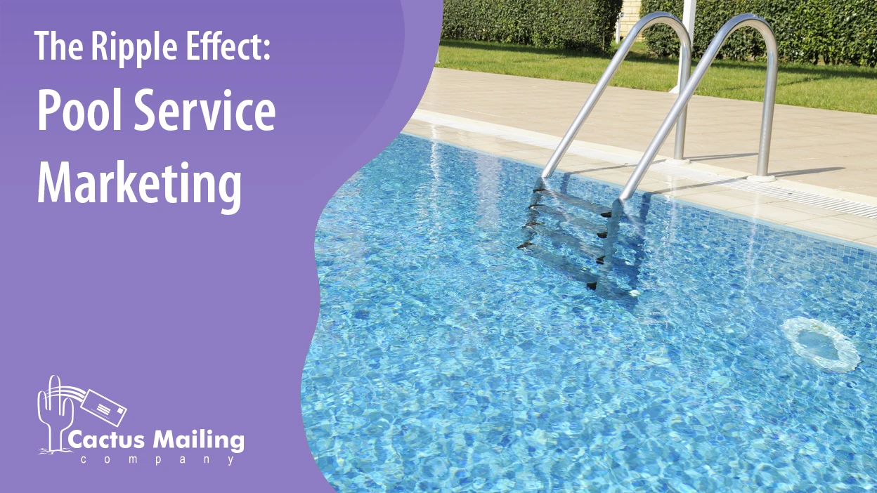 The Ripple Effect: Pool Service Marketing