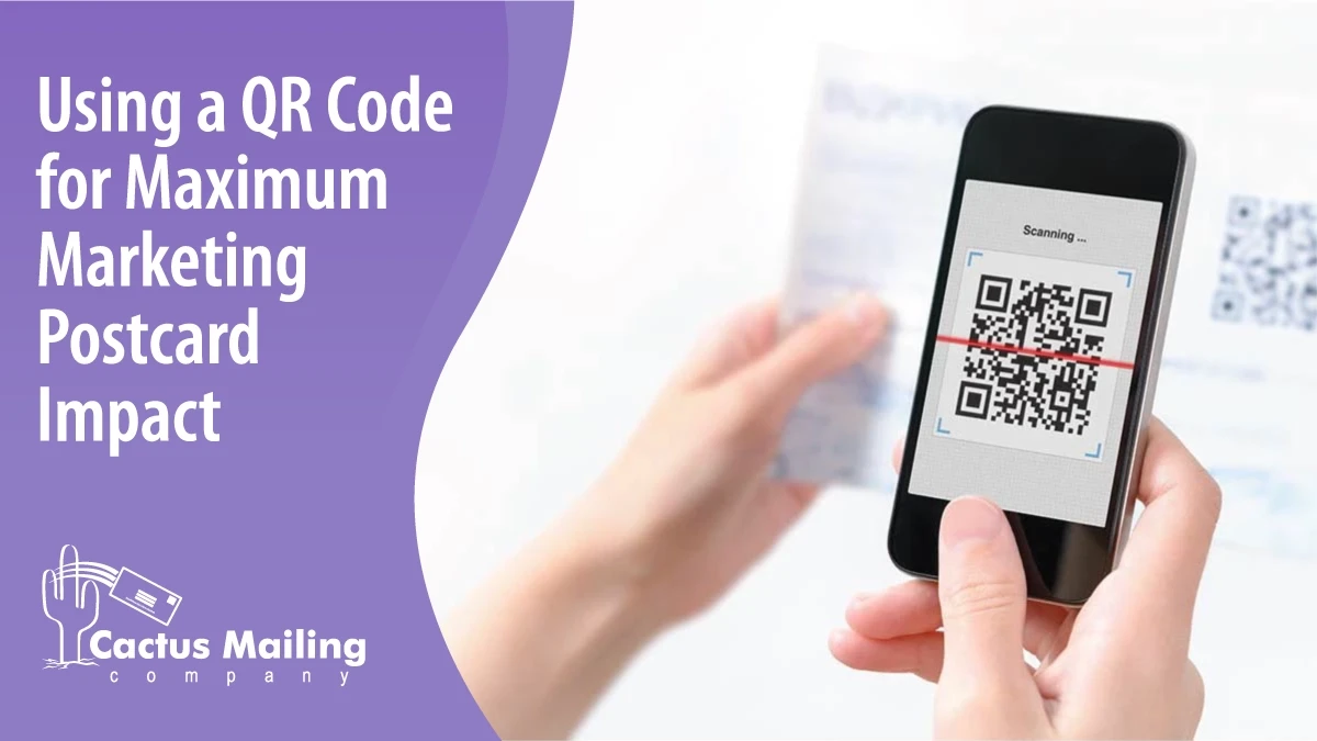 Ultimate Guide to Using a QR Code for Max Postcard Marketing Impact