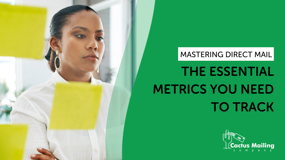 Mastering Direct Mail: The Essential Metrics You Need to Track