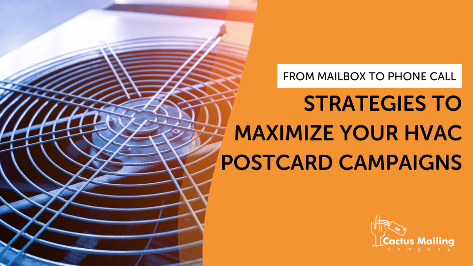 Strategies to Maximize Your HVAC Postcard Campaigns